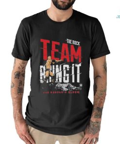 The Rock Team Bring It T Shirt, hoodie, sweater, long sleeve and tank top The Rock Team Bring It T Shirt