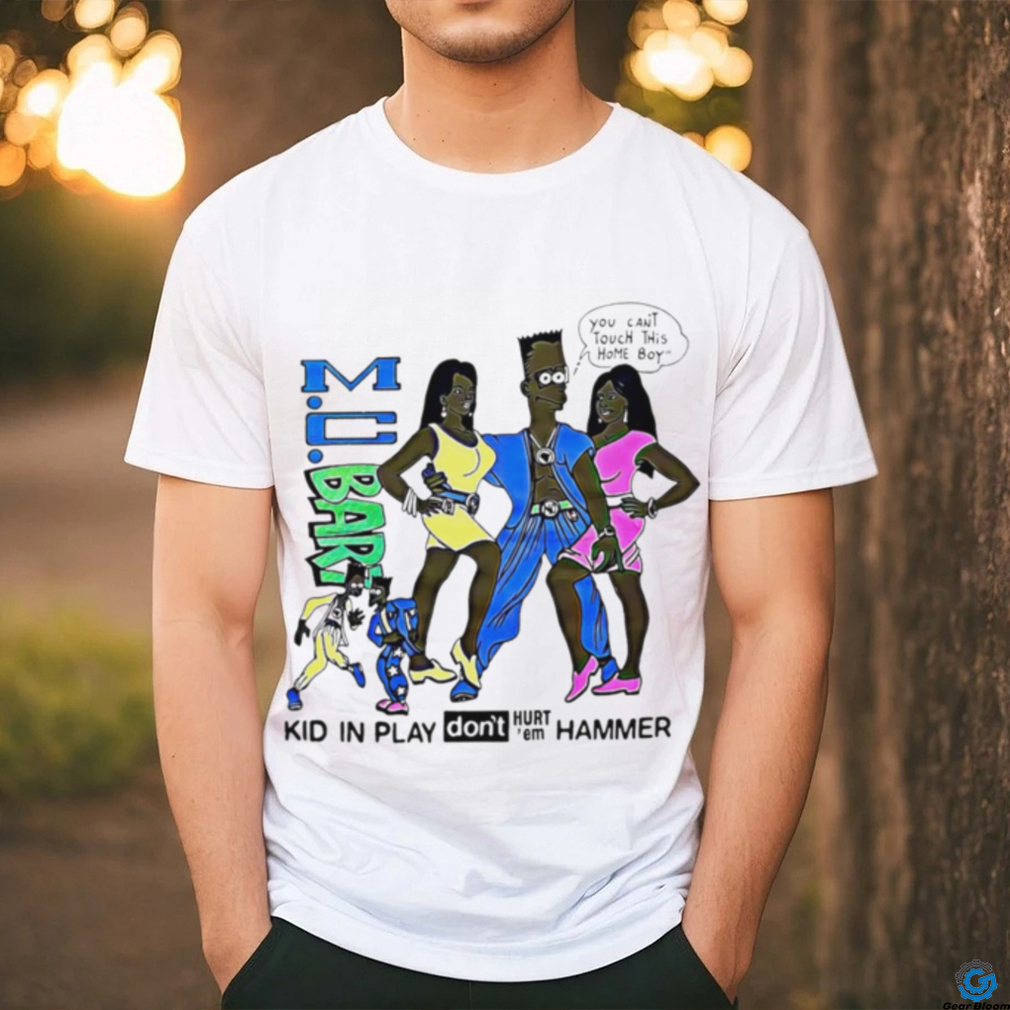 The Simpsons M.c.Bart you can’t touch this home boy kid in play don’t hurt ’em hammer shirt The Simpsons M.c.Bart you can’t touch this home boy kid in play don’t hurt ’em hammer shirt