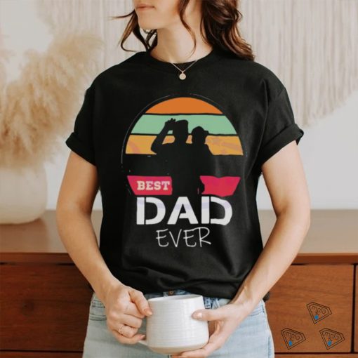 The Sun Best Dad Ever Happy Fathers Day shirt