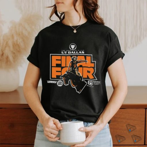 The University Of Texas At Dallas Chess 2024 President’s Cup Final Four shirt