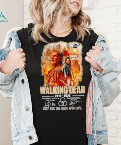 The Walking Dead 2010 2024 they are the Ones who live signatures shirt