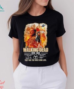 The Walking Dead 2010 2024 they are the ones who live signatures shirt