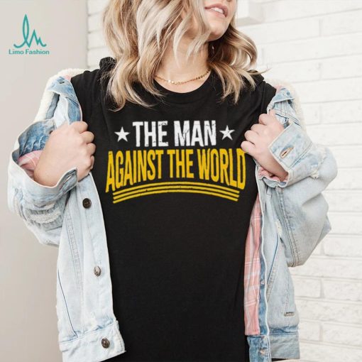 The man against the world shirt