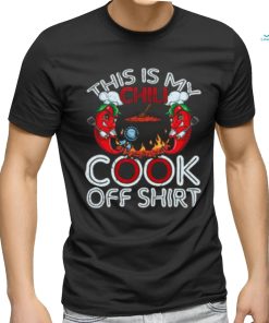 This Is My Chili Cook Off Mexican Food Cinco De Mayo T shirt