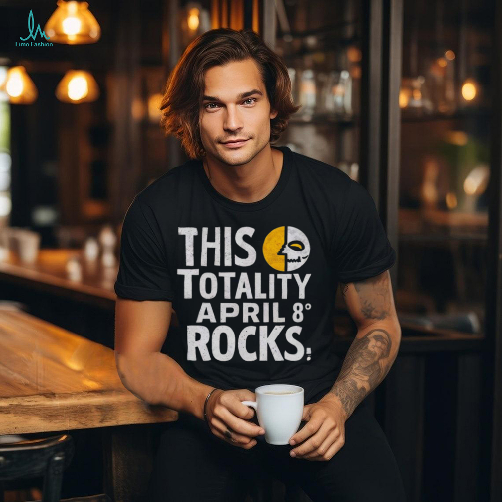 This Totality Rocks Funny Total Solar Eclipse 8 April 2024 shirt This Totality Rocks Funny Total Solar Eclipse 8 April 2024 shirt