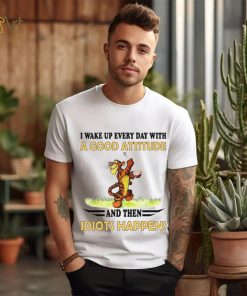 Tiger I Wake Up Every Day With A Good Attitude Shirts