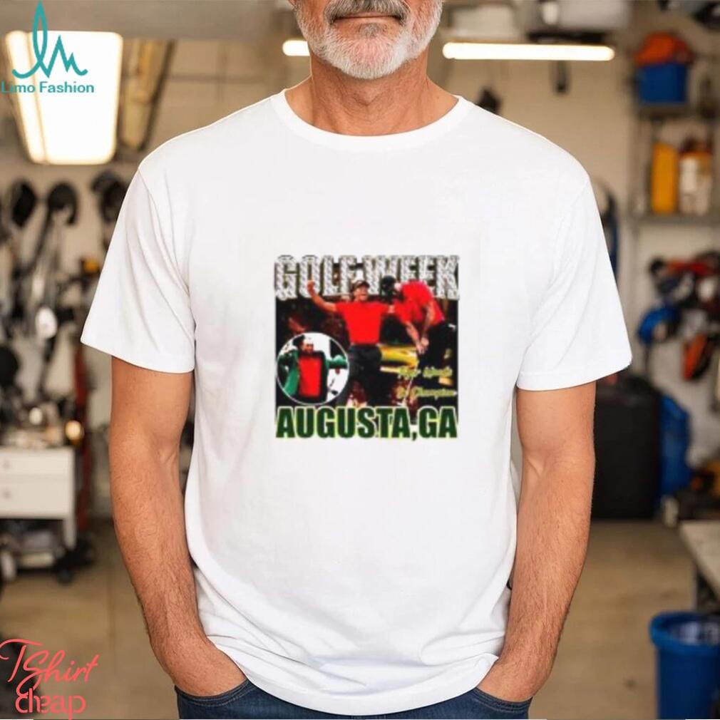 Tiger Woods Golf Week Augusta Georgia Shirt Tiger Woods Golf Week Augusta Georgia Shirt