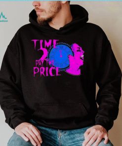 Time 2 pay the price American professional wrestler shirt