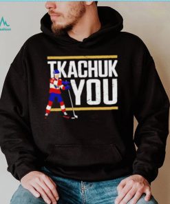 Tkachuk You Hockey shirt
