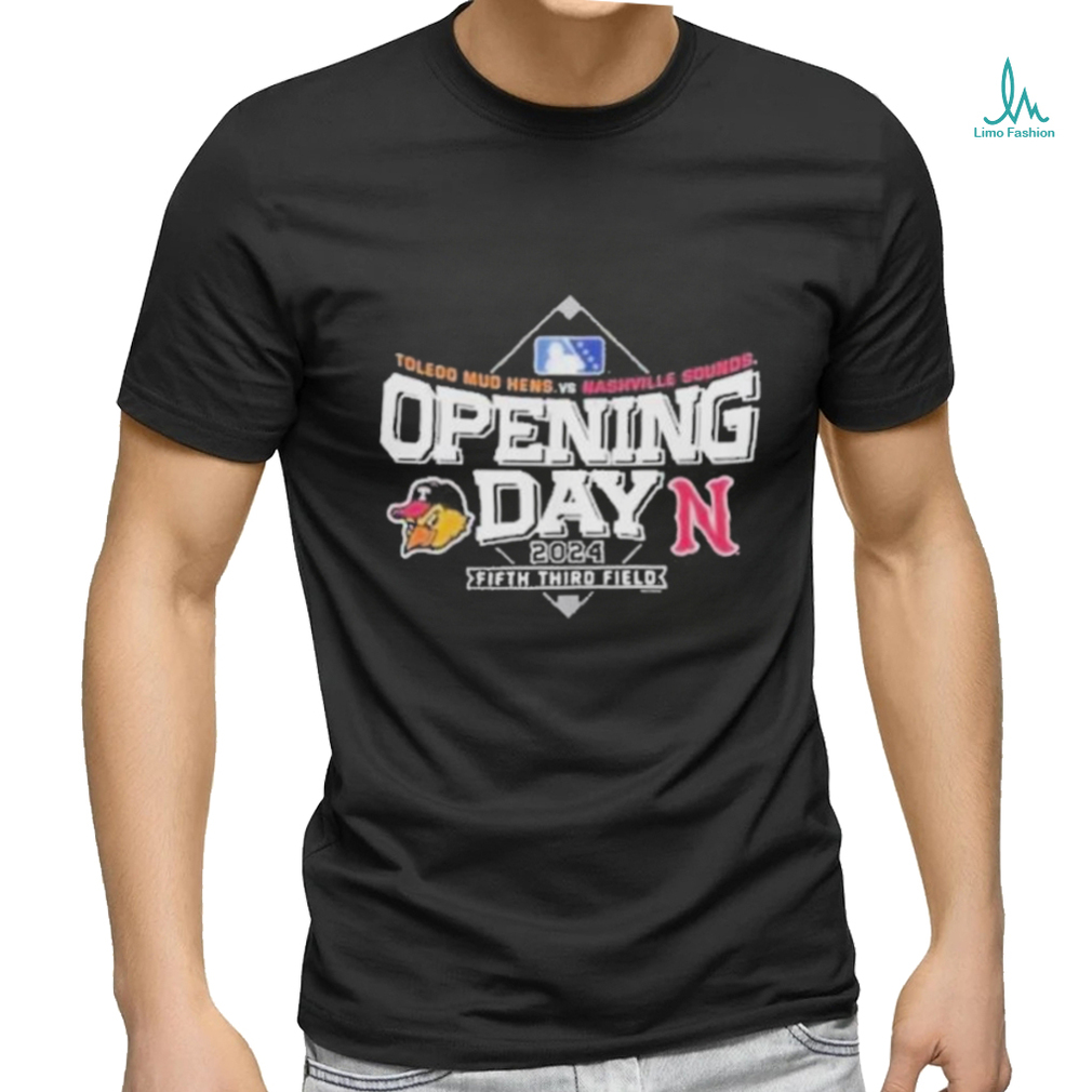Toledo Mud Hens Vs Nashville Sounds Opening Day 2024 Fifth Third Field T Shirt Toledo Mud Hens Vs Nashville Sounds Opening Day 2024 Fifth Third Field T Shirt