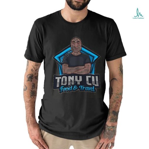 Tony Cu Food & Travel T Shirt