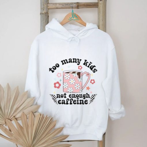 Too many kids not enough shirt