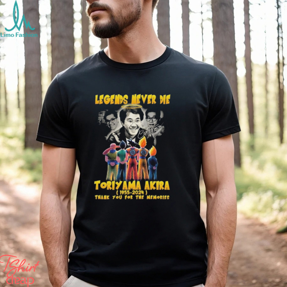 Toriyama Akira 1955 2024 Legends Never Die Thank You For The Memories Signatures Shirt Toriyama Akira 1955 2024 Legends Never Die Thank You For The Memories Signatures Shirt