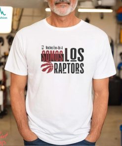 Toronto Raptors 2024 Noches Ene Be A Training Somos Los Hornets Shirt