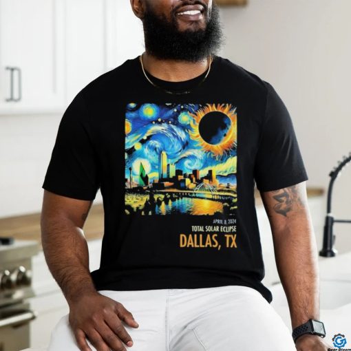 Total Solar Eclipse 2024 Dallas Shirt