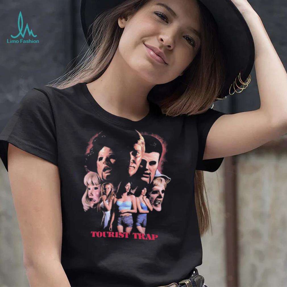 Tourist Trap You’ll Never See Again T shirt Tourist Trap You’ll Never See Again T shirt