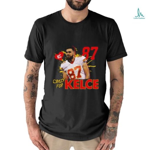Travis Kelce Crazy T shirt