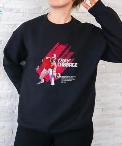 Trey Cabbage whatever you do work at it with all your hearts signature shirt