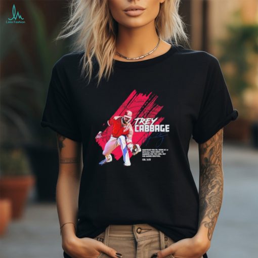 Trey Cabbage whatever you do work at it with all your hearts signature shirt