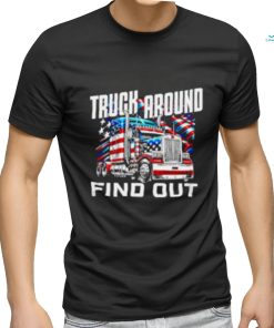 Truck around find out USA flag shirt