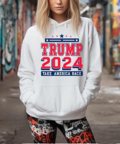 Trump 2024 take America back campaign shirt, hoodie, sweater, long sleeve and tank top Trump 2024 take America back campaign shirt