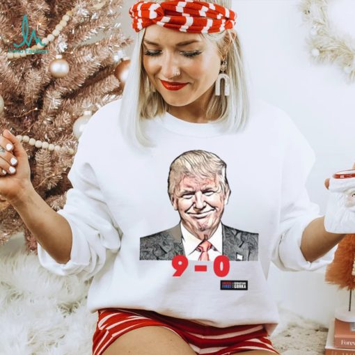 Trump 9 0 Scotus Shirt