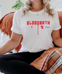 Trump bloodbath 2024 shirt