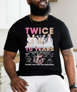 Twice 10 Years 2015 2025 Thank You For The Memories T Shirt