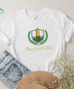 Two inch club shirt