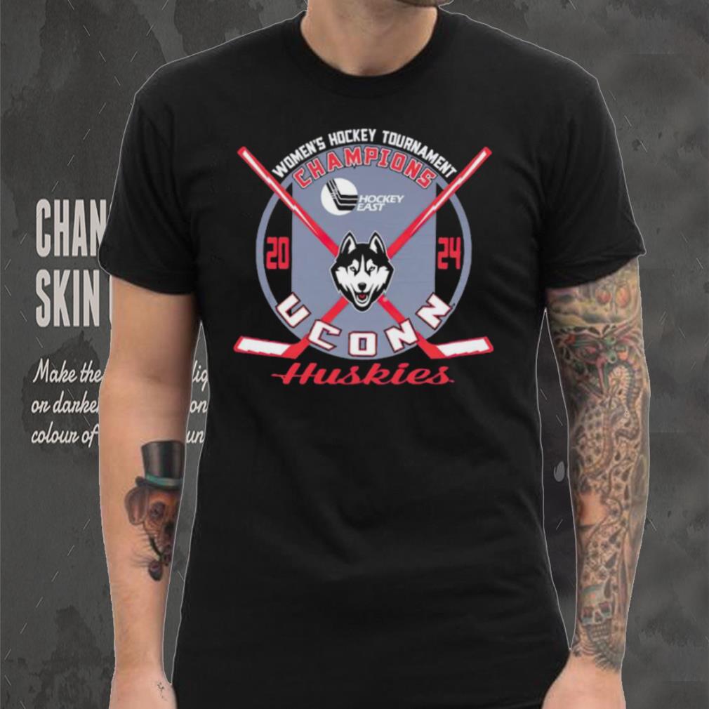 UConn Huskies 2024 Women’s Hockey East Tournament Champions shirt UConn Huskies 2024 Women’s Hockey East Tournament Champions shirt