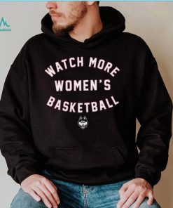 UConn Huskies_ Watch More WBB Shirt