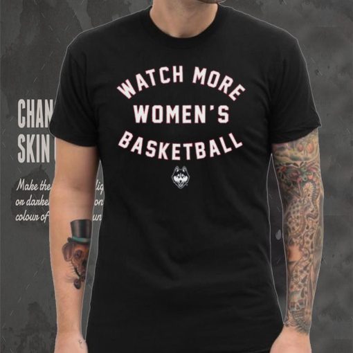 UConn Huskies_ Watch More WBB Shirt