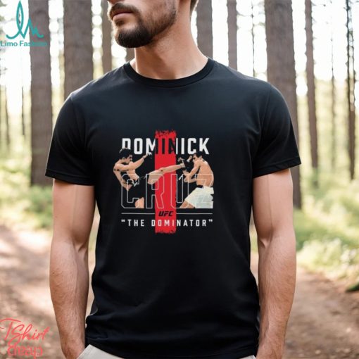 UFC Dominick Cruz Head Kick The Dominator shirt