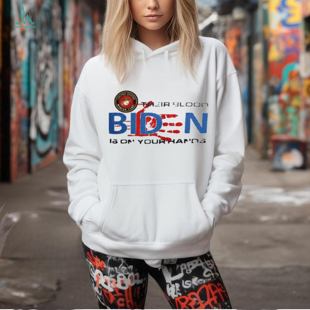 USMC their blood Biden is on your hands shirt USMC their blood Biden is on your hands shirt