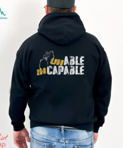 Unable in capable 2024 shirt