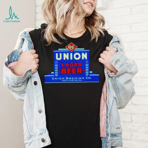 Union lager beer Union brewing co New Castle PA shirt