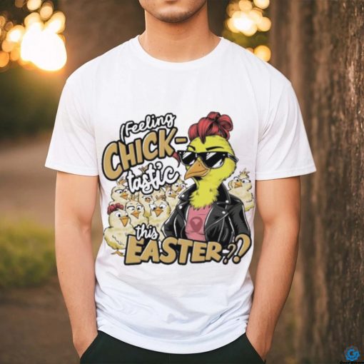 Unleash Your Easter Chic T Shirt