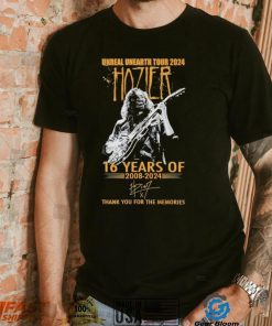 Unreal Unearth Tour 2024 Hozier 16 years of 2008 2024 thank you for the memories shirt