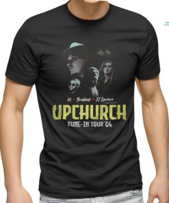 Upchurch tune in tour 2024 Merch shirt