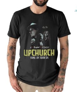 Upchurch tune in tour 2024 Merch shirt