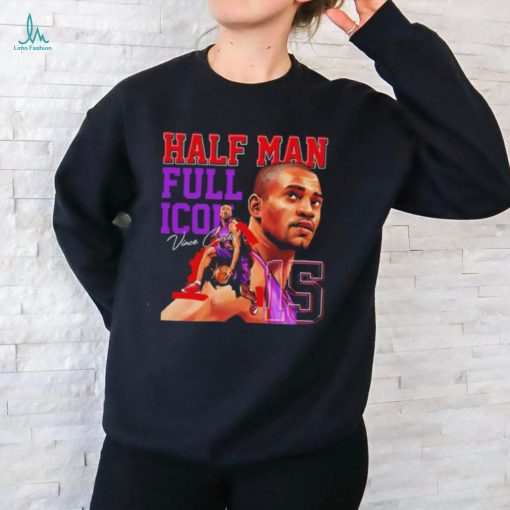 Vince Carter Halfman man full icon shirt