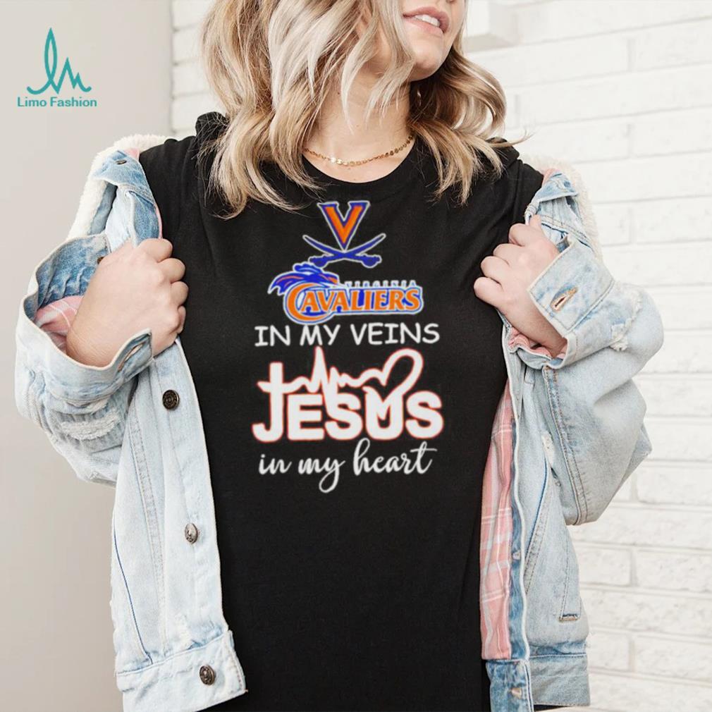 Virginia Cavaliers basketball in my veins Jesus in my heart shirt Virginia Cavaliers basketball in my veins Jesus in my heart shirt