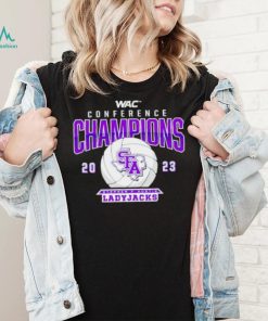 WAC Conference Champions 2023 Stephen F Austin Ladyjacks shirt
