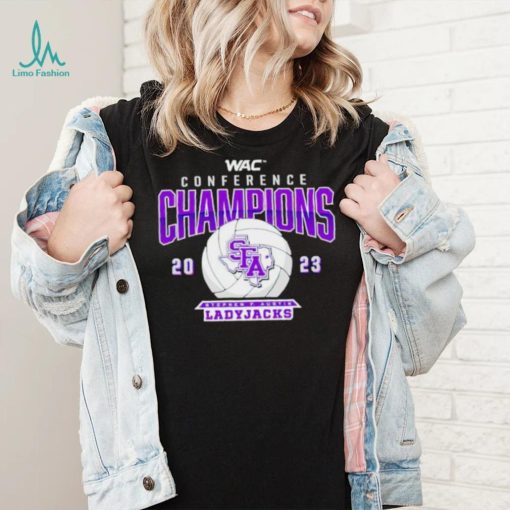 WAC Conference Champions 2023 Stephen F Austin Ladyjacks shirt