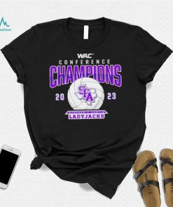 WAC Conference Champions 2023 Stephen F Austin Ladyjacks shirt
