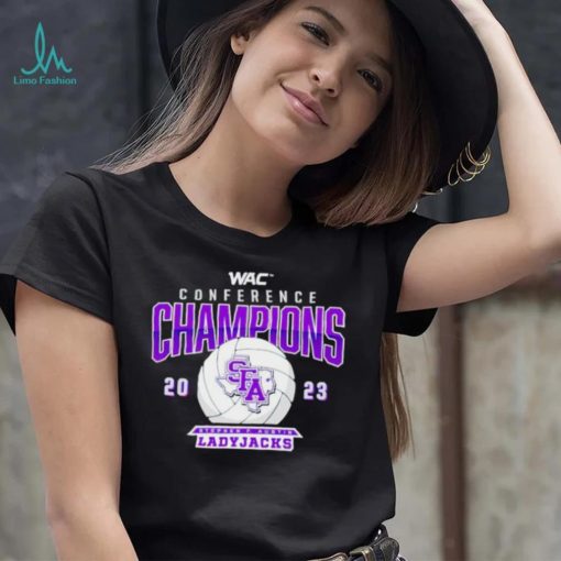 WAC Conference Champions 2023 Stephen F Austin Ladyjacks shirt