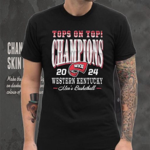 WKU Men’s Basketball Top On Top Champions 2024 Shirt.