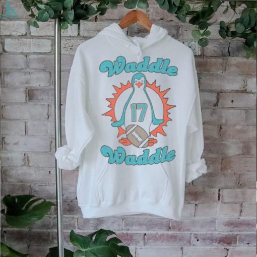 Waddle Waddle 17 Shirt