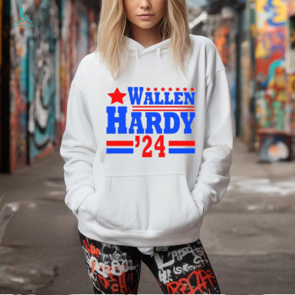 Wallen Hardy For President T shirt Wallen Hardy For President T shirt