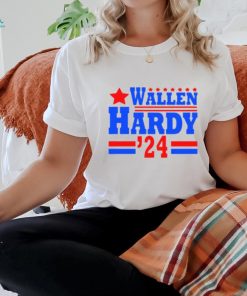 Wallen Hardy For President T shirt